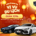 Khuyến mãi thuê xe tự lái tết trung thu - Thuê xe tự lái thế nam Bình dương