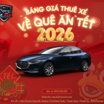 Bảng giá thuê xe tự lái thết 2026